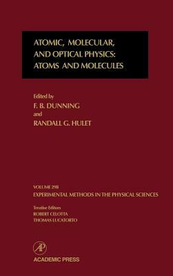 Atomic, Molecular, and Optical Physics: Atoms and Molecules, Volume 29b by 