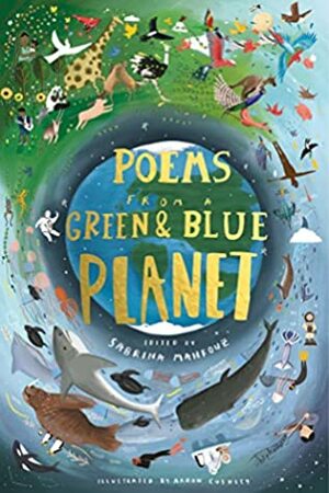 Poems from a Green and Blue Planet by Sabrina Mahfouz