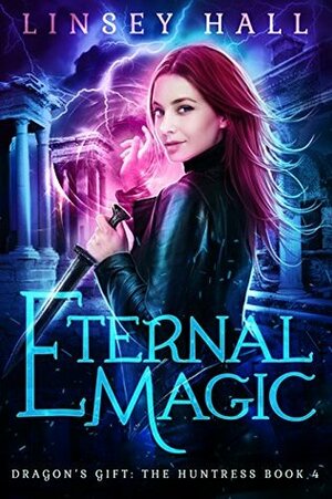 Eternal Magic by Linsey Hall