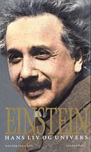 Einstein: Hans liv og univers by Walter Isaacson