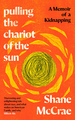 Pulling the Chariot of the Sun by Shane McCrae