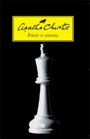 Poirot si annoia by Agatha Christie