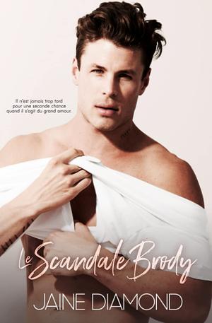 Le Scandale Brody by Jaine Diamond