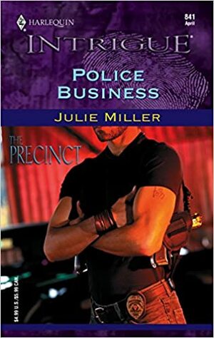 Police Business by Julie Miller