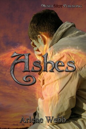 Ashes by Arlene Webb