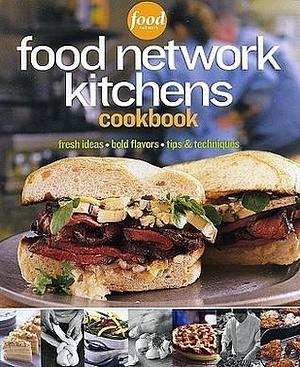 Food Network Kitchens Cookbook by Jennifer Darling, Jennifer Darling