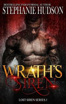 Wrath's Siren by Stephanie Hudson