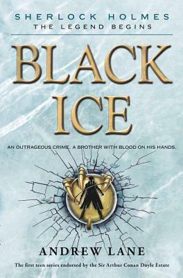 Young Sherlock Holmes: Black Ice by Andy Lane