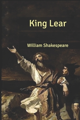 King Lear by William Shakespeare