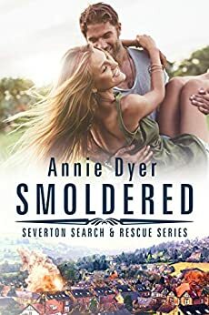 Smoldered by Annie Dyer
