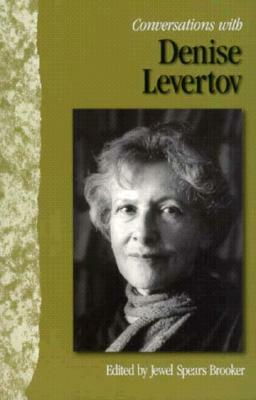 Conversations with Denise Levertov by Jewel Spears Brooker, Denise Levertov