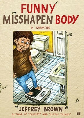 Funny Misshapen Body by Jeffrey Brown