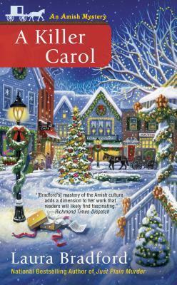 A Killer Carol by Laura Bradford