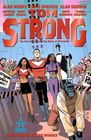 Tom Strong, Book 1 by Jerry Ordway, Chris Sprouse, Todd Klein, Dave Gibbons, Al Gordon, Alan Moore