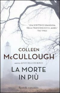 La morte in più by Colleen McCullough