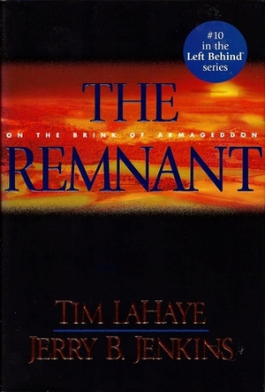 The Remnant by Tim LaHaye, Jerry B. Jenkins