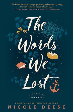 The Words We Lost by Nicole Deese