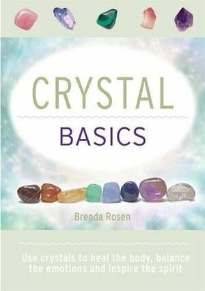 Crystal Basics (Pyramid Paperbacks) by Brenda Rosen