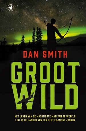 Groot wild by Dan Smith