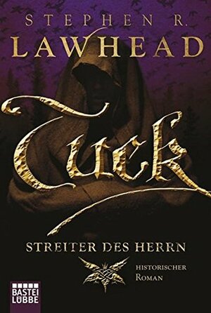 Tuck: Streiter Des Herrn by Stephen R. Lawhead