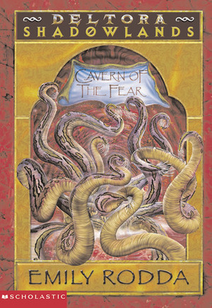 The Cavern of the Fear by Emily Rodda, Marc McBride