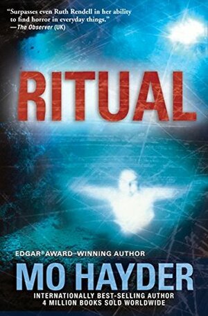 Ritual: A Jack Caffery Thriller by Mo Hayder