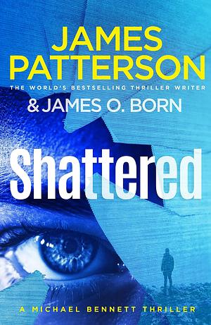 Shattered by James Patterson