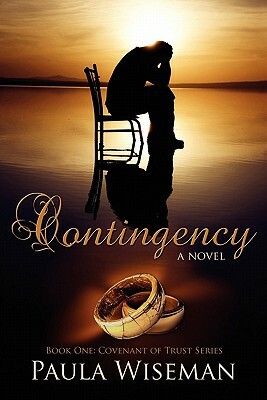 Contingency: Book One: Covenant of Trust Series by Paula Wiseman