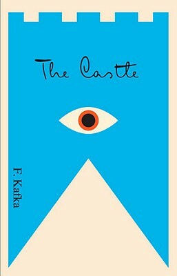 The Castle by Franz Kafka