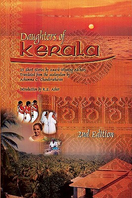 Daughters of Kerala: Twenty-Five Short Stories by Award-Winning Authors by Achamma C. Chandersekaran