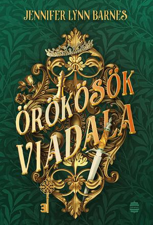 Örökösök viadala by Jennifer Lynn Barnes