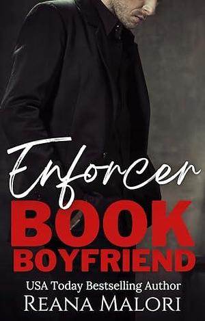 Enforcer by Reana Malori, Reana Malori