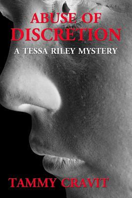 Abuse of Discretion by Tammy Cravit