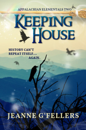 Keeping House by Jeanne G'Fellers