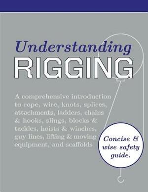 Understanding Rigging by Department of the Army