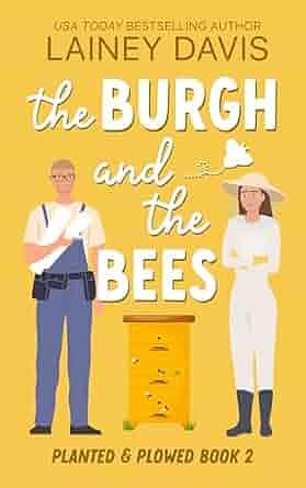 The Burgh and the Bees by Lainey Davis