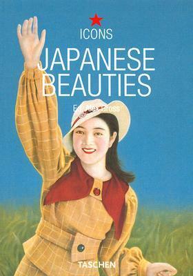 Japanese Beauties: Vintage Graphics, 1900-1970 by Alex Gross, Taschen