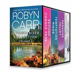 Virgin River Collection Volume 2: Second Chance Pass\\Temptation Ridge\\Paradise Valley\\Under the Christmas Tree by Robyn Carr