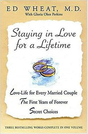 Staying in Love for a Lifetime by Ed Wheat