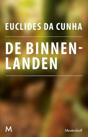 De binnenlanden by Euclides da Cunha