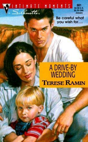 A Drive-by Wedding by Terese Ramin
