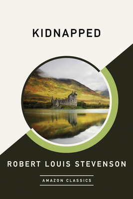 Kidnapped by Robert Louis Stevenson