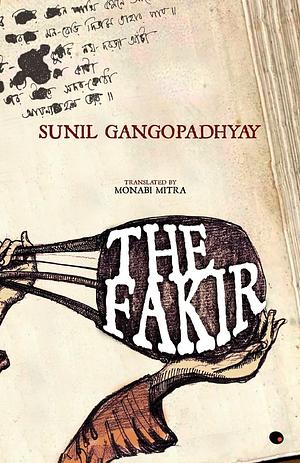 The Fakir by Sunil Gangopadhyay