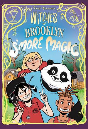 Witches of Brooklyn: s'More Magic: by Sophie Escabasse