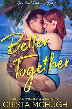 Better Together by Crista McHugh