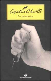 La domatrice by Agatha Christie