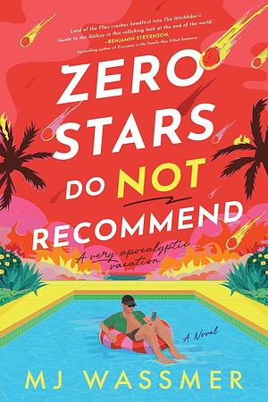 Zero Stars, Do Not Recommend by MJ Wassmer