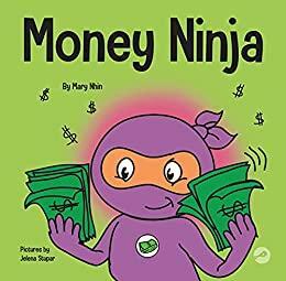 Money Ninja by Mary Nhin