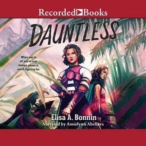 Dauntless  by Elisa A. Bonnin