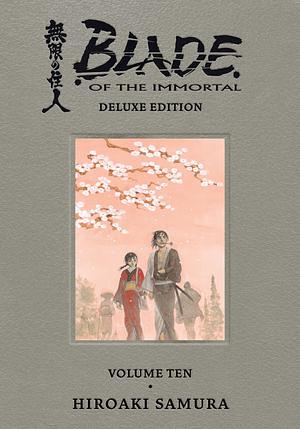 Blade of the Immortal Deluxe Volume 10 by Hiroaki Samura